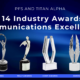 PFS and Titan Alpha Win 14 Awards
